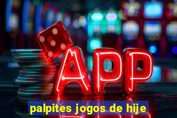 palpites jogos de hije